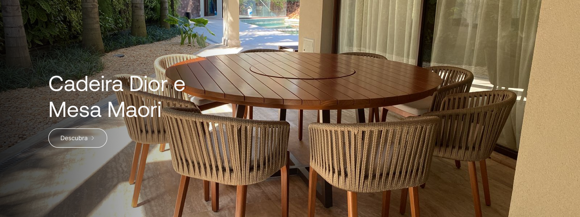 Cadeira Dior e Mesa Maori